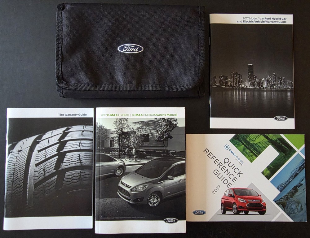 2017 Ford C-Max Hybrid - Owners Manual, Quick Reference Guide, Case & More!