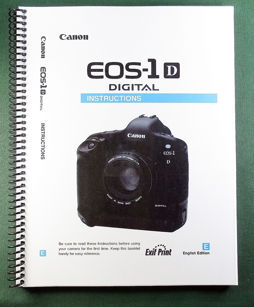 Canon EOS-1D Instruction Manual: Full Color v176 Pages & Protective Covers!