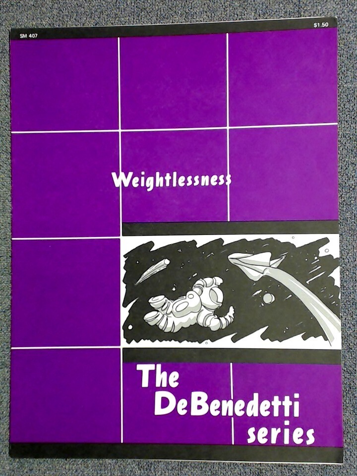 Weightlessness, The DeBenedetti Series
