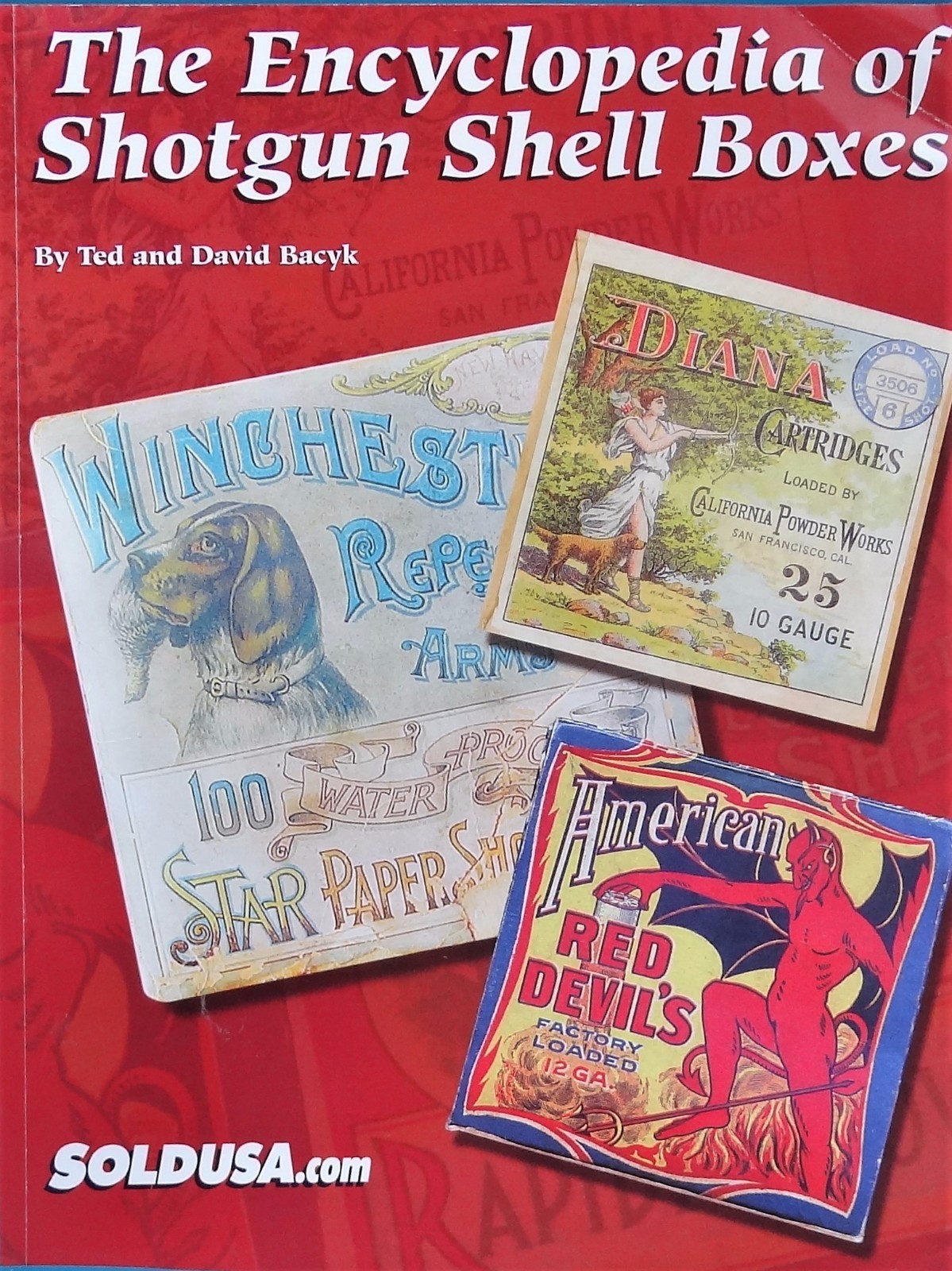 The Original Encyclopedia of Shotgun Shell Boxes, 2000 1st Edition, Out of Print