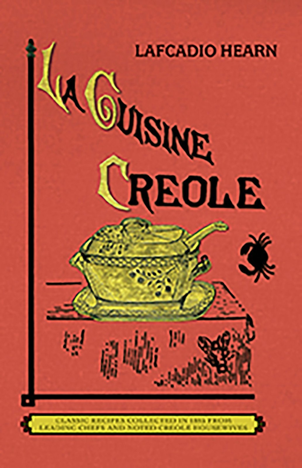NEW Applewood Books La Cuisine Creole,  9781429097444 Applewood Books Trade Pape