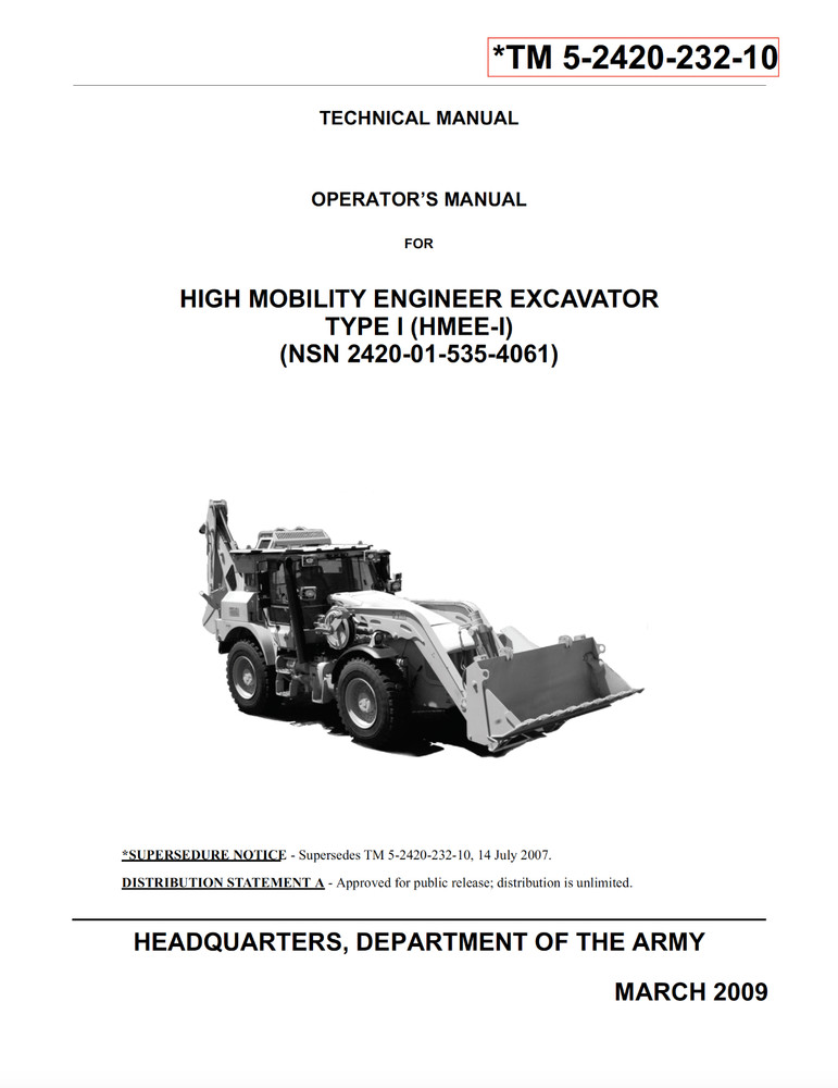 516 Page HIGH MOBILITY ENGINEER EXCAVATOR TYPE I (HMEE-I) Operator Manual On CD