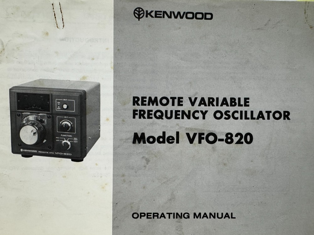 KENWOOD REMOTE VARIABLE FREQUENCY OSCILLATOR Model VFO-820 OPERATING MANUAL