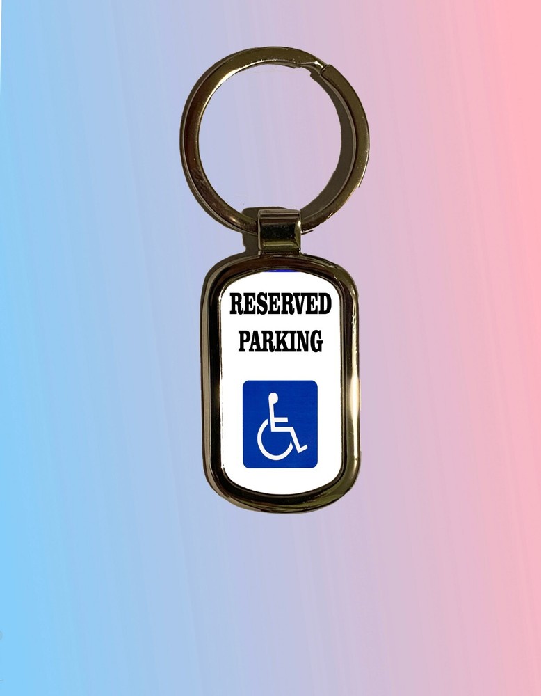 RESERVED PARKING Handicap  Key Chain