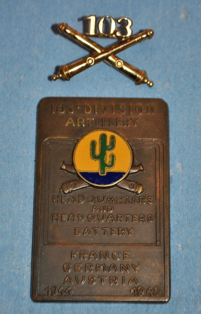 WWII - 103rd Division Field Artillery Bronze Plaque & Collar Insignia