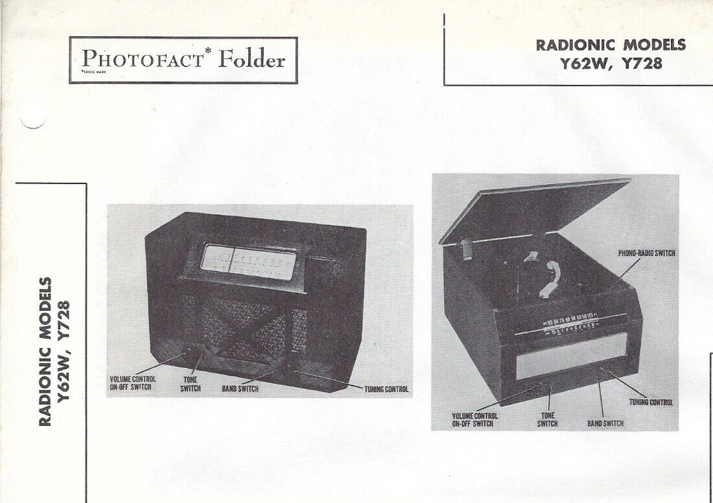 1947 Radionic Y62W Y728 Radio Receiver Phonograph Photofact Manual Spec Sheet
