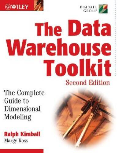The Data Warehouse Toolkit: The Complete Guide to Dimensio - VERY GOOD