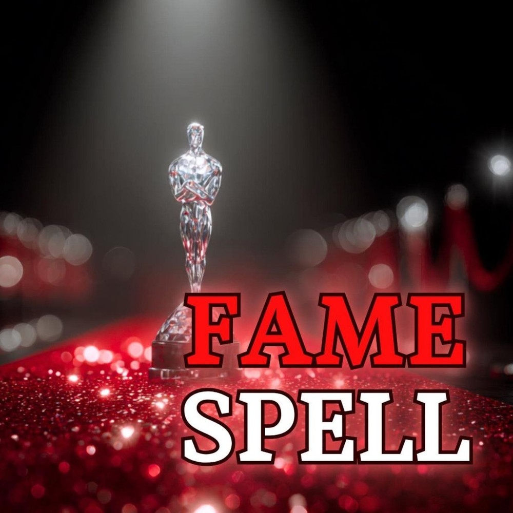 Fame Spell: Step Into the Spotlight, Attract Recognition, Influence & Prosperity
