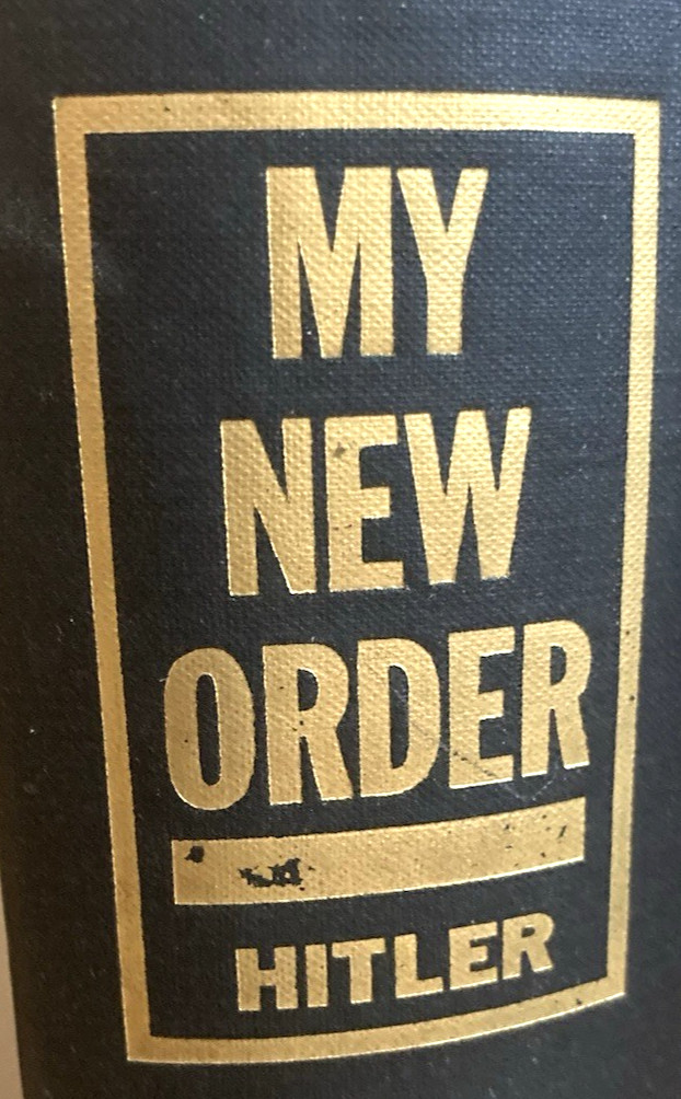 MY NEW ORDER-WWII-ADOLF HITLER's SPEECHES-RARE TRUE 1st Ed-1st Pr-1941-DJ-CLEAN