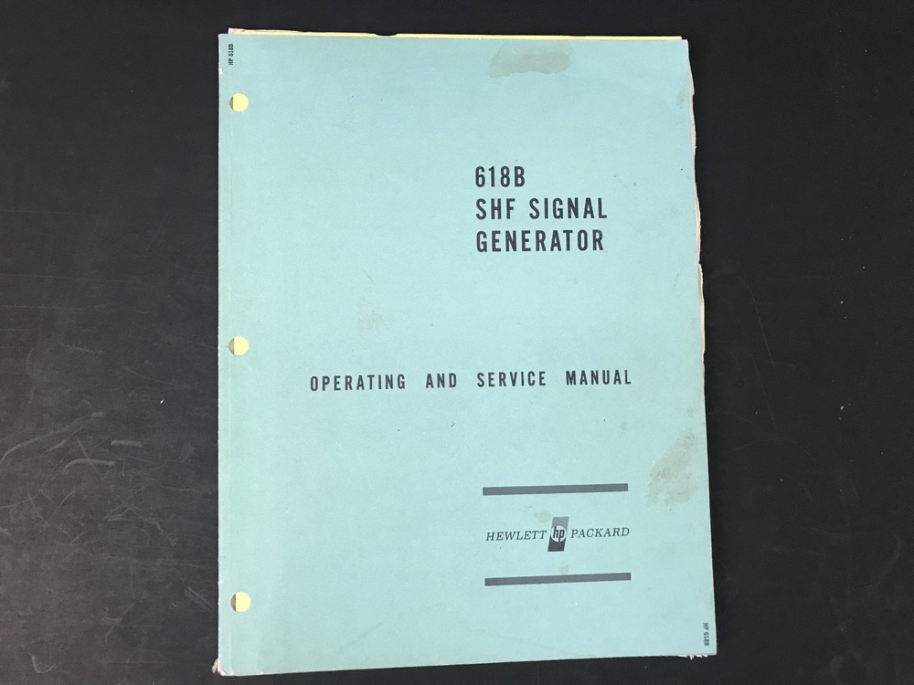 HP 618B SHF Signal Generator Operating & Service Manual