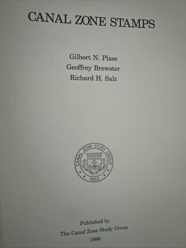 Canal Zone Stamps, Plass Brewster and Salz 1986