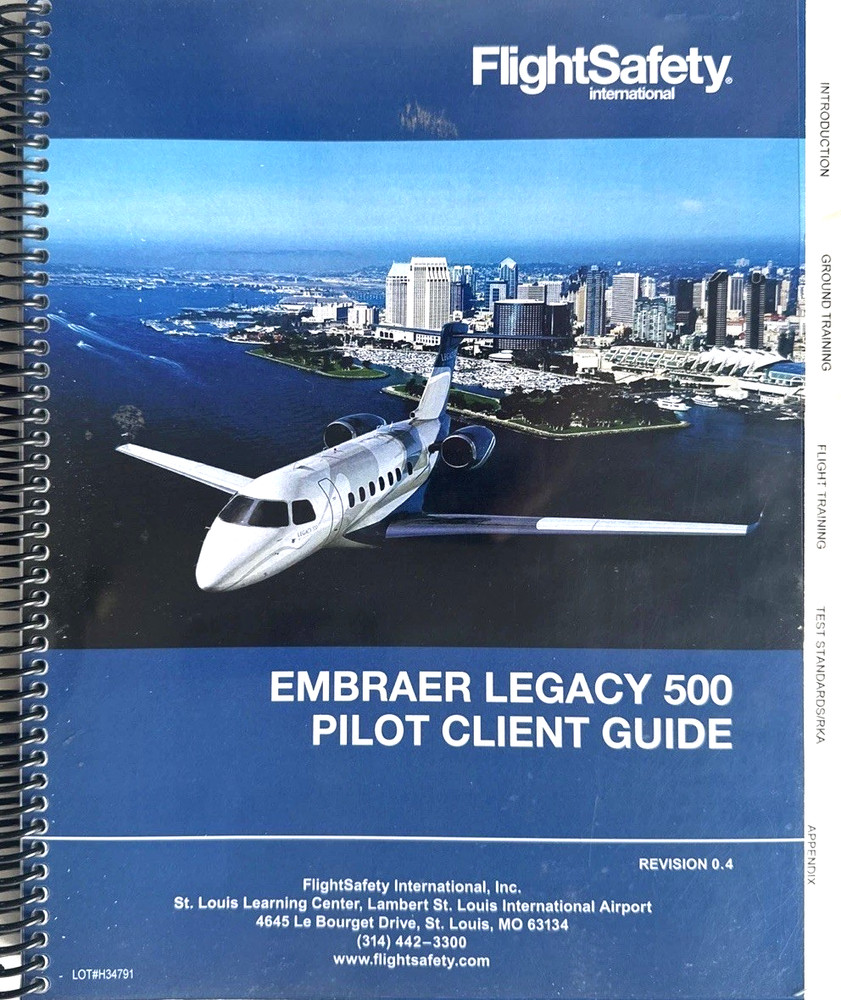 EMBRAER  LEGACY 500 PILOT CLIENT GUIDE