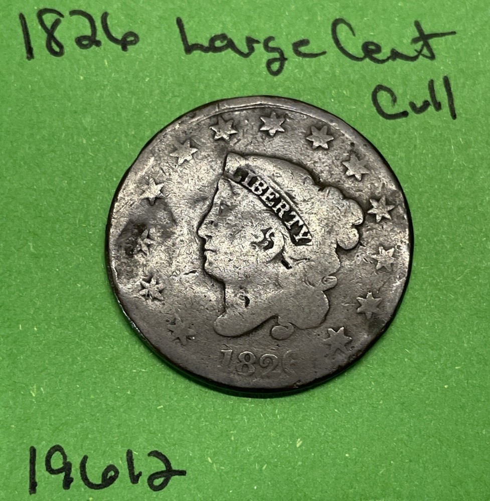 1826 Large Cent / Penny 1c Cull Grade