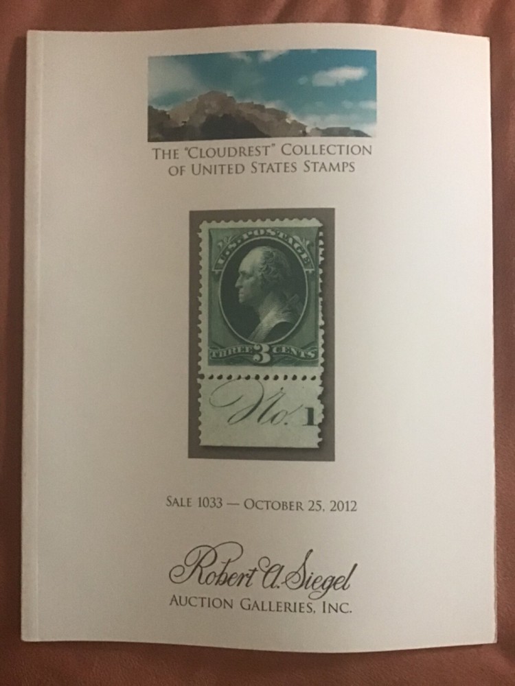 Siegel 1033 The "Cloudrest" Collection of United States Stamps