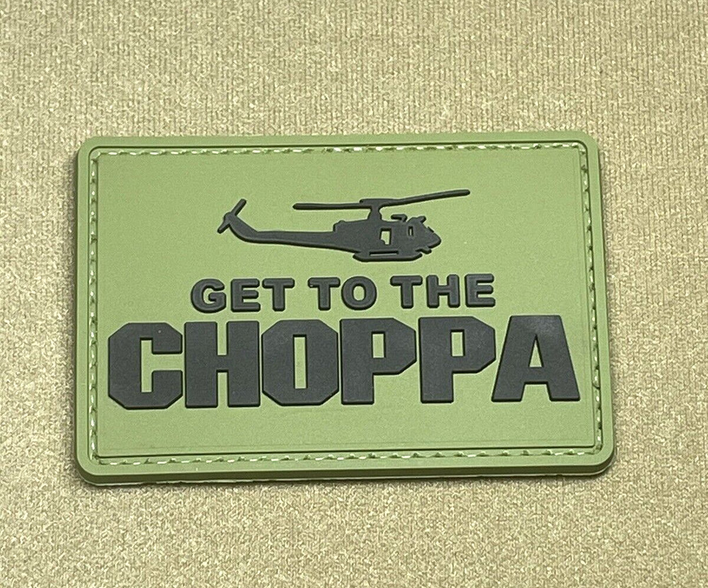 Get To The Choppa PVC Patch - Tactical Morale Patch - Hook Back Gun Army Patch