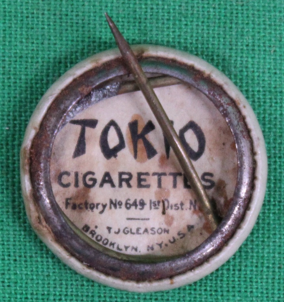 Original c 1910 Tokio Cigarettes Pinback Button Can That Chatter