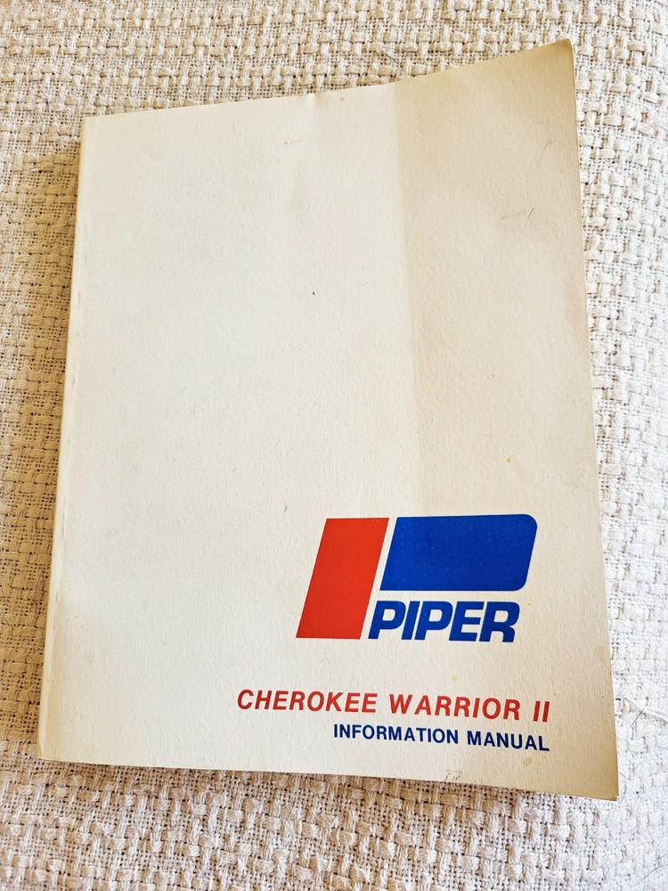 Piper Cherokee Warrior II Information Manual 1976