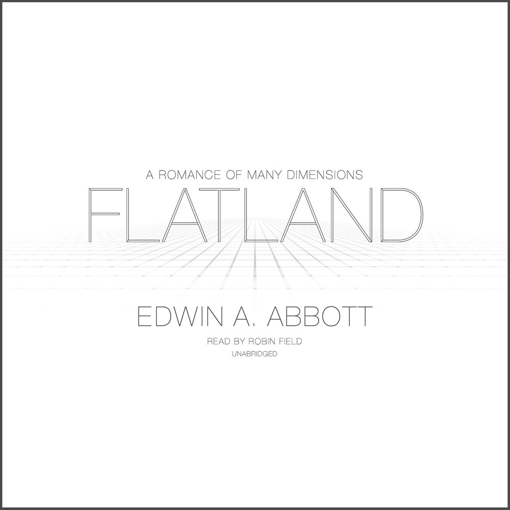 Flatland by Edwin A. Abbott 2012 Unabridged CD 9781455134373