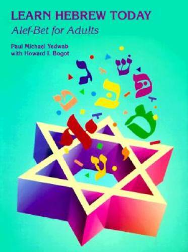 Learn Hebrew Today: Alef-Bet for Adults - Paperback - GOOD