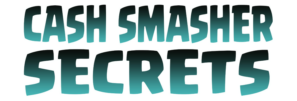 Cash Smacher Secrets (E-Book)