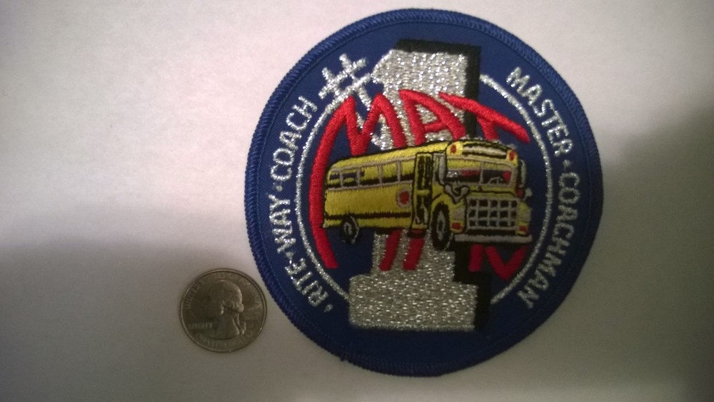 Vintage "#1 MAT RITE WAY COACH MASTER COACHMAN" Patch
