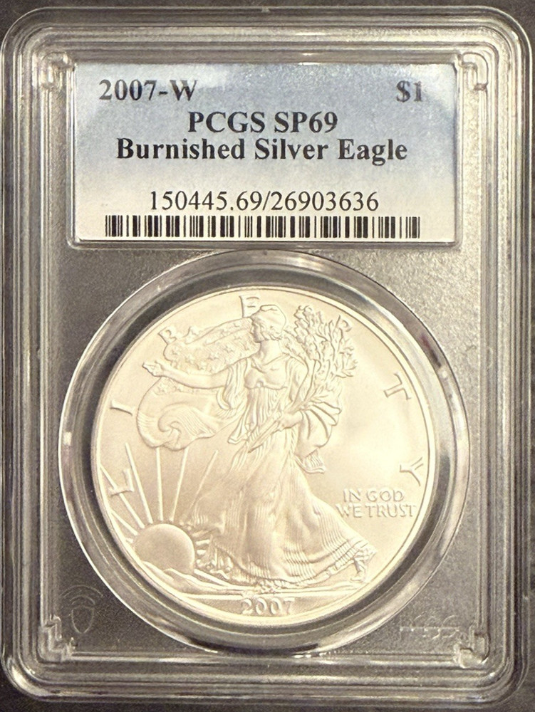2007-W Burnished Silver Eagle PCGS SP69 Classic Blue Label