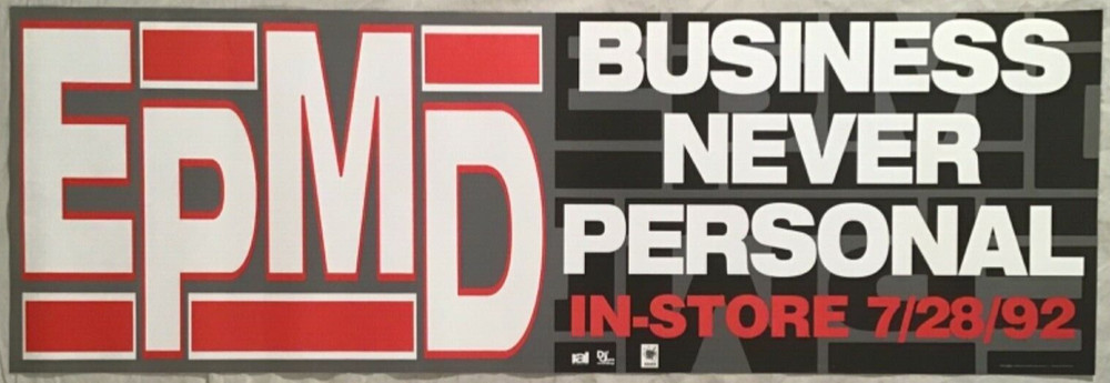 EPMD 1992 Promo Poster Business Never Personal Rap Hip Hop