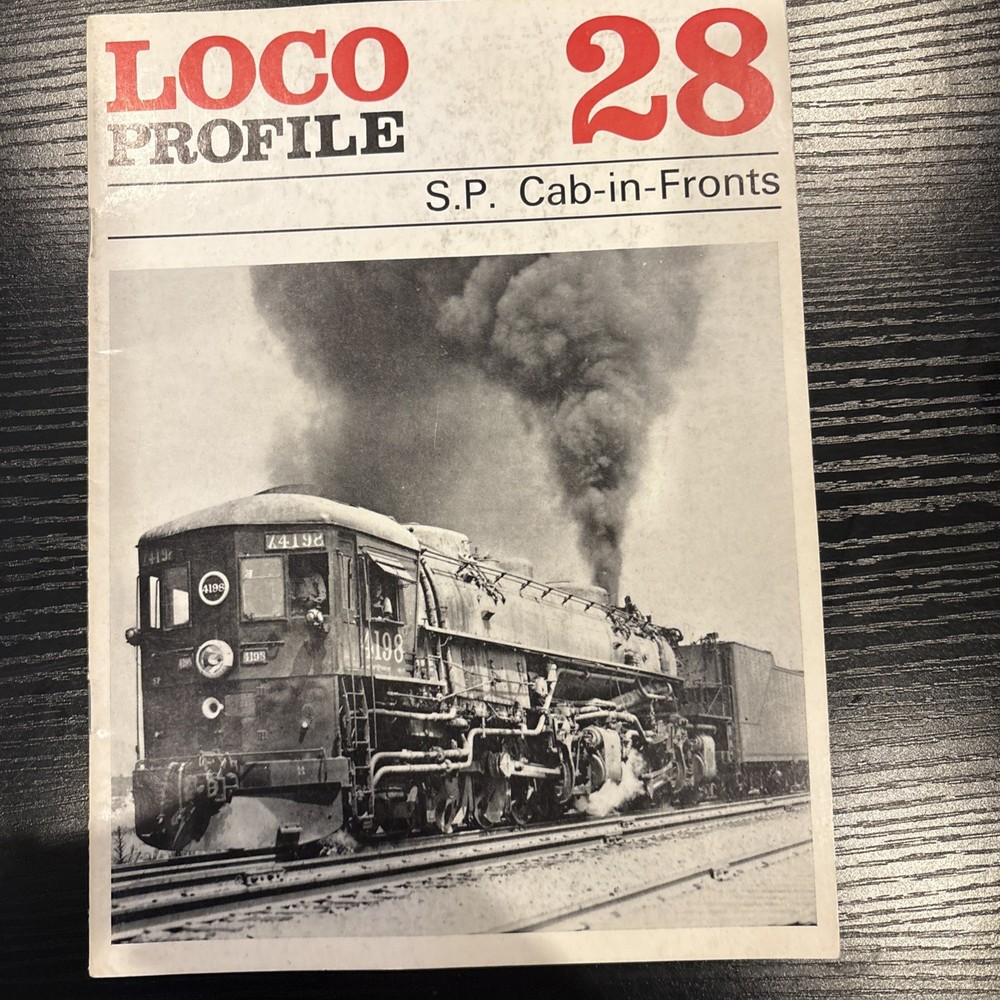 Loco Profile Issue No 28 - S.P. Cab-in-Fronts