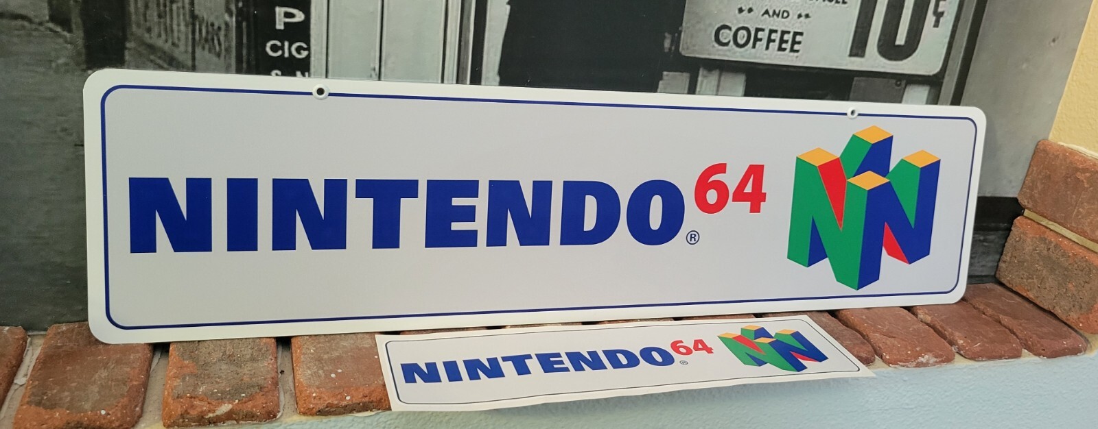 Nintendo 64 Aluminum sign  6" x 24"  with free decal.