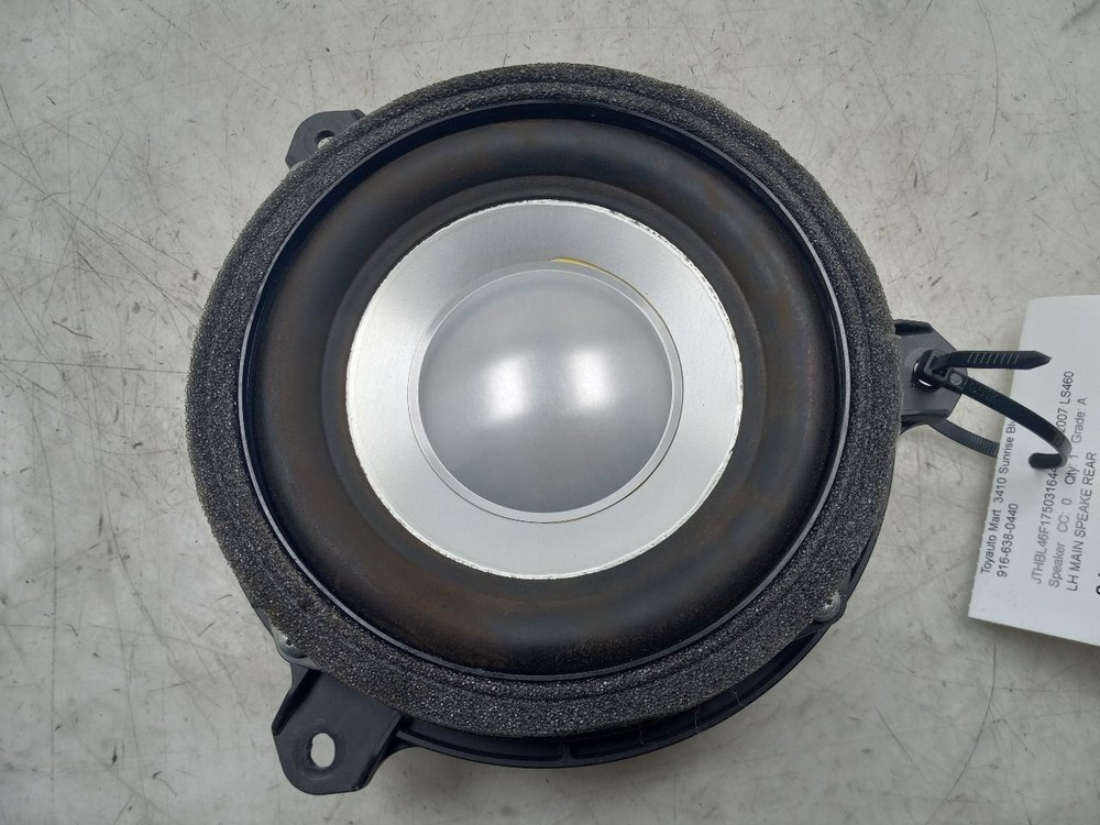 07 LEXUS LS460 REAR DRIVER LEFT DOOR SPEAKER