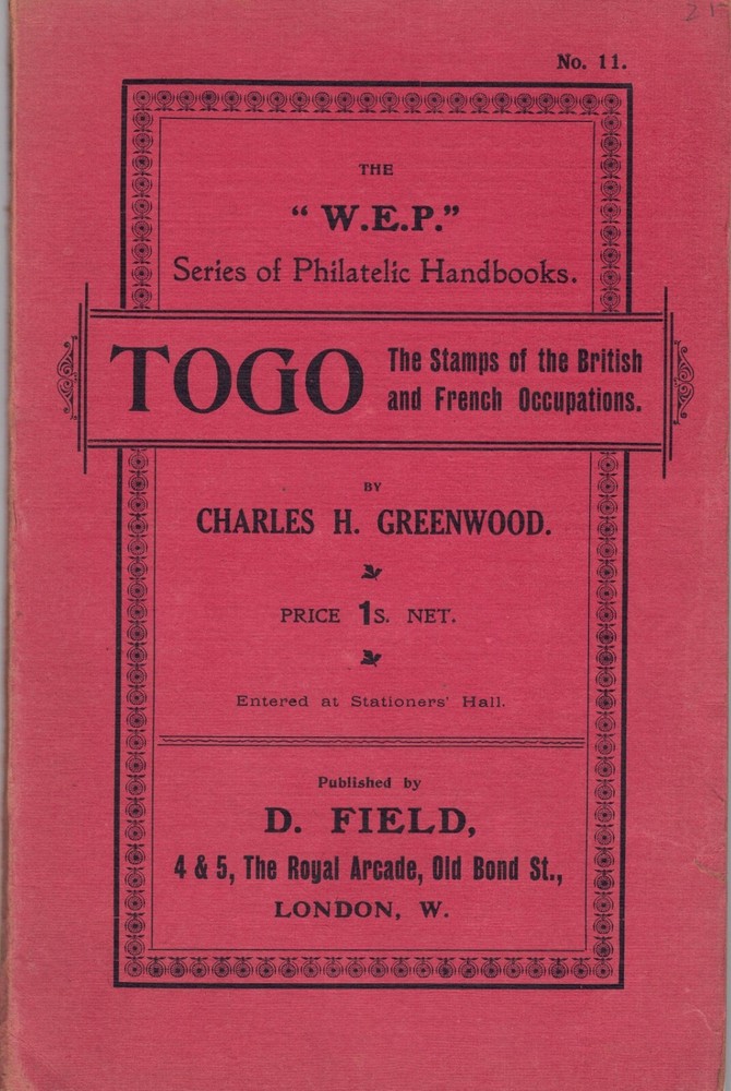 Book WWI 1916 TOGO THE STAMPS OF THE BRITISH & FRENCH OCCUPATION by Greenwood