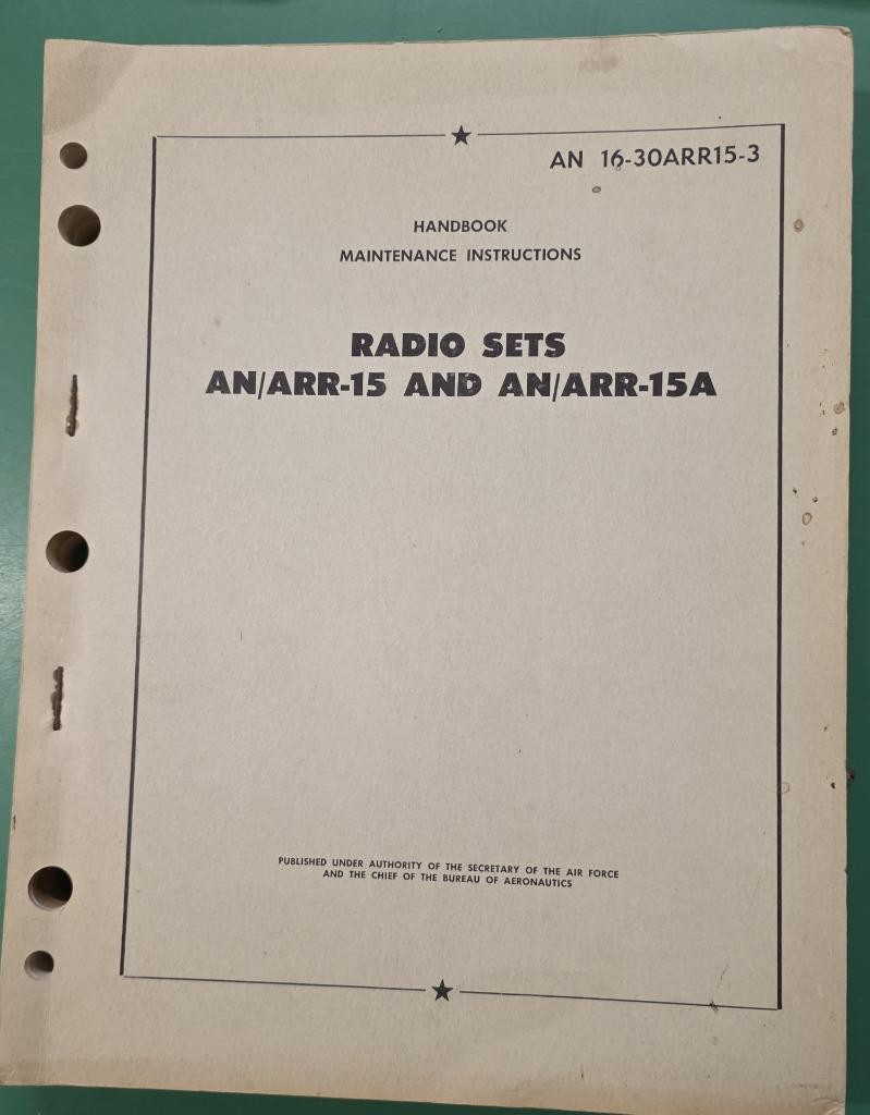 R-105 AN/ARR-15 ARR-15A AIRCRAFT RADIO RECEIVER SCHEMATICS ORIGINAL MANUA