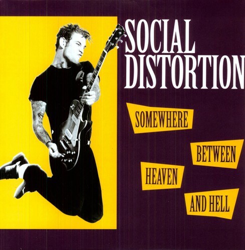 Somewhere between Heaven and Hell by Social Distortion (Record, 2011)