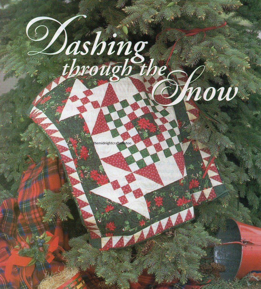 Dashing Through The Snow Quilt Pattern Pieced SM