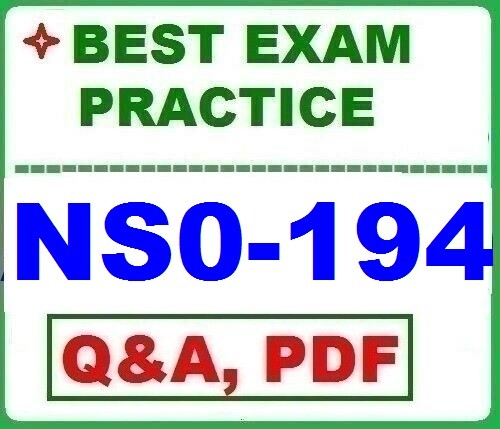 NS0-194 NetApp Certified Support Engineer - BEST EXAM Q&A Practice
