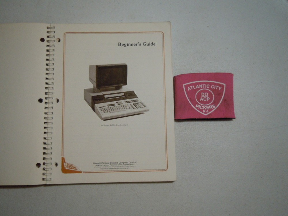 HEWLETT PACKARD SYSTEM 45B DESKTOP COMPUTER BEGINNER'S GUIDE