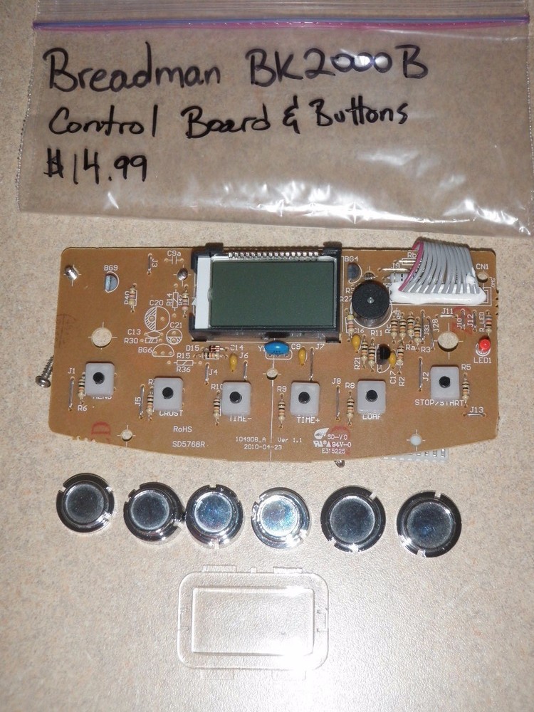Control Board & Buttons for Breadman Bread Maker Model BK2000B (Used) BK2000BQ