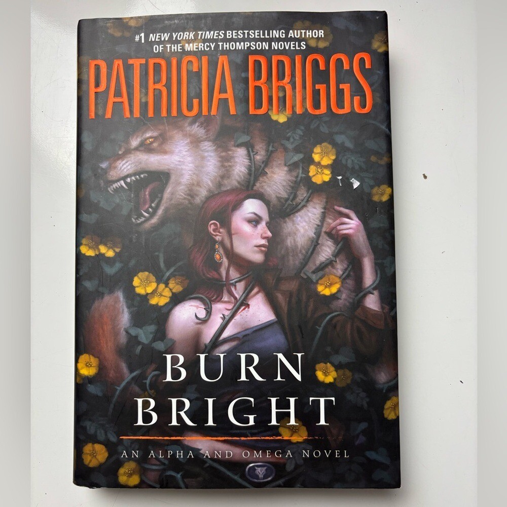 Burn Bright by Patricia Briggs hardcover book