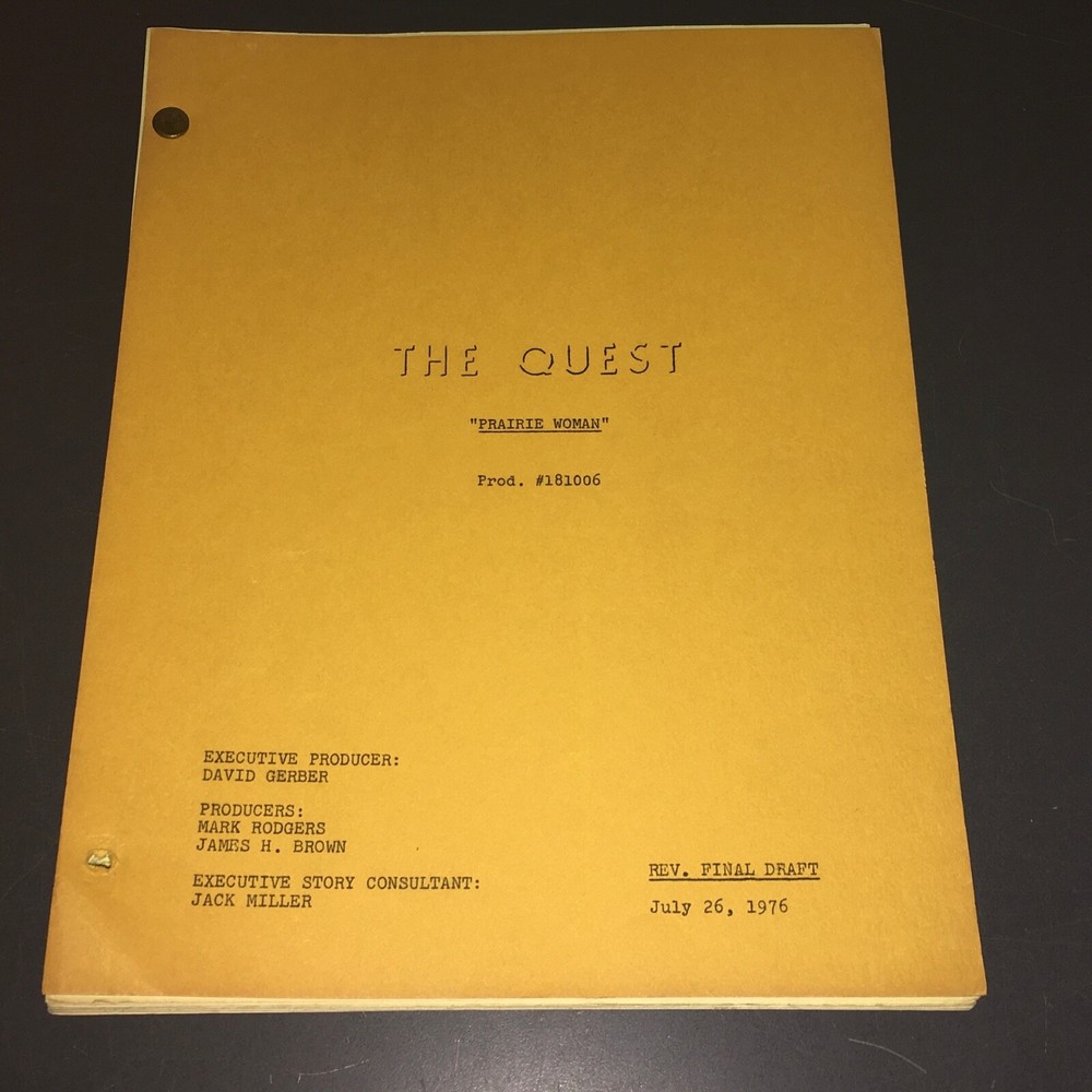 THE QUEST (7/26/76) "Prairie Woman" Revised Final Draft + COA!