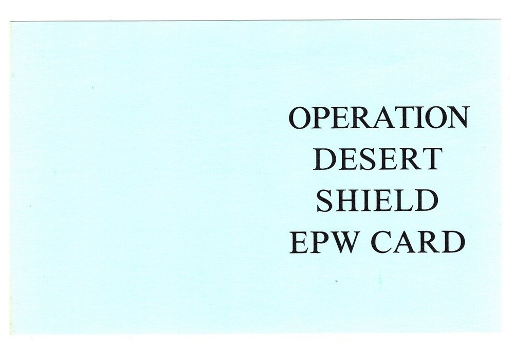 Operation Desert Shield EPW Card.