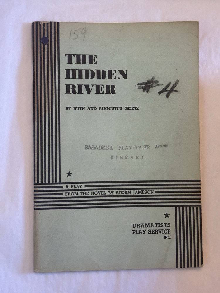 THE HIDDEN RIVER Ruth & Augustus Goetz- Dramatists Play Service SCRIPT