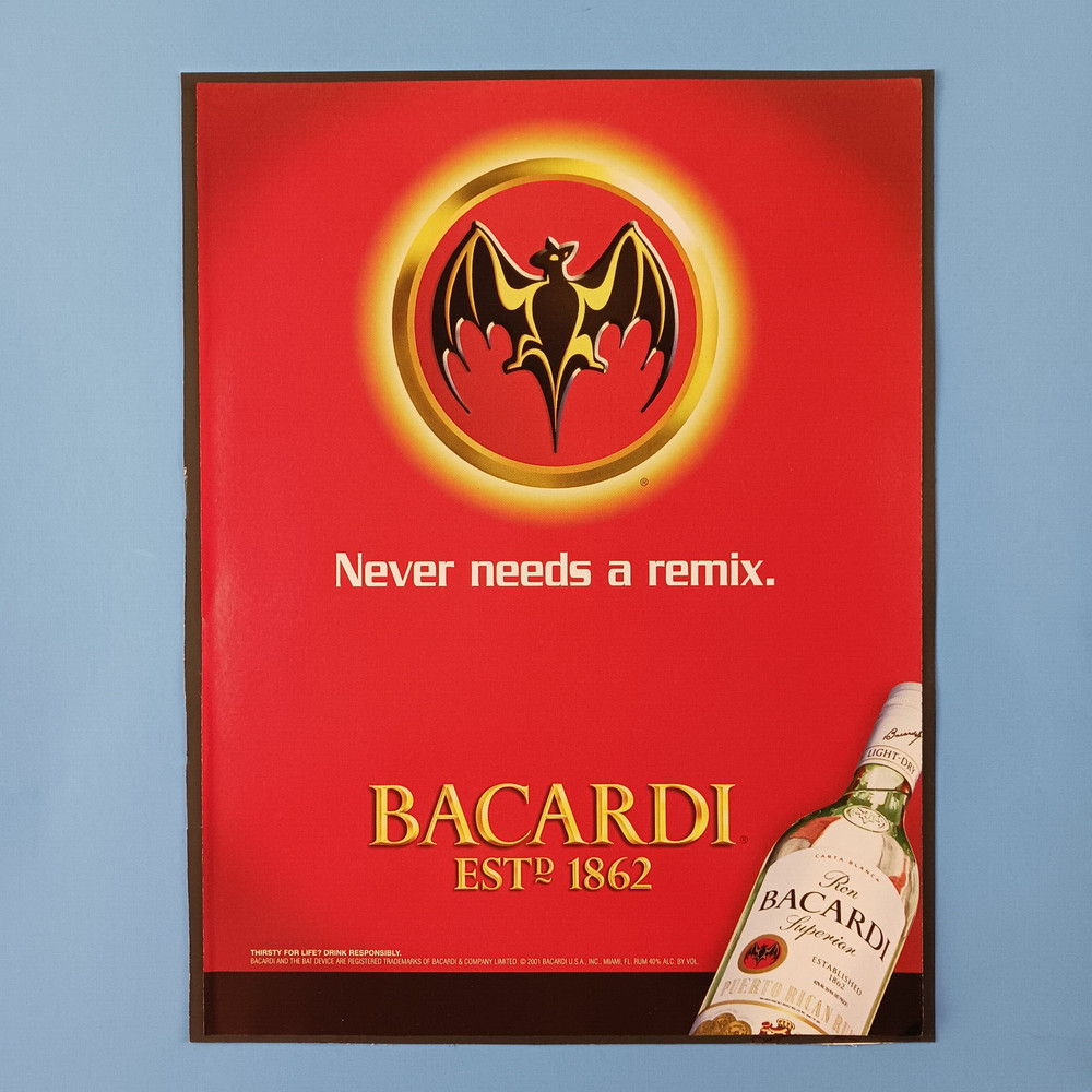 2002 Bacardi Never Needs a Remix Print Advertisement
