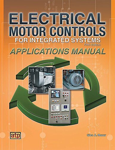 Electrical Motor Controls for Integrated Systems  by Gary Rockis