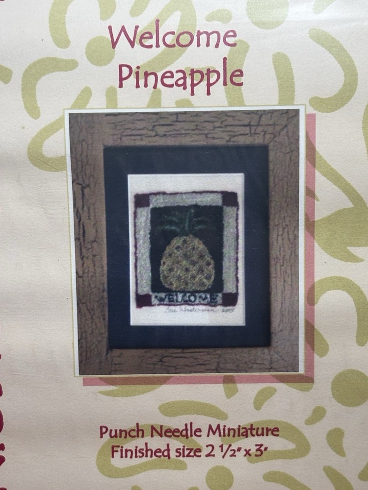 Punch Needle Miniature By Sue Klosterman Design “Welcome Pineapple” Needlepunch
