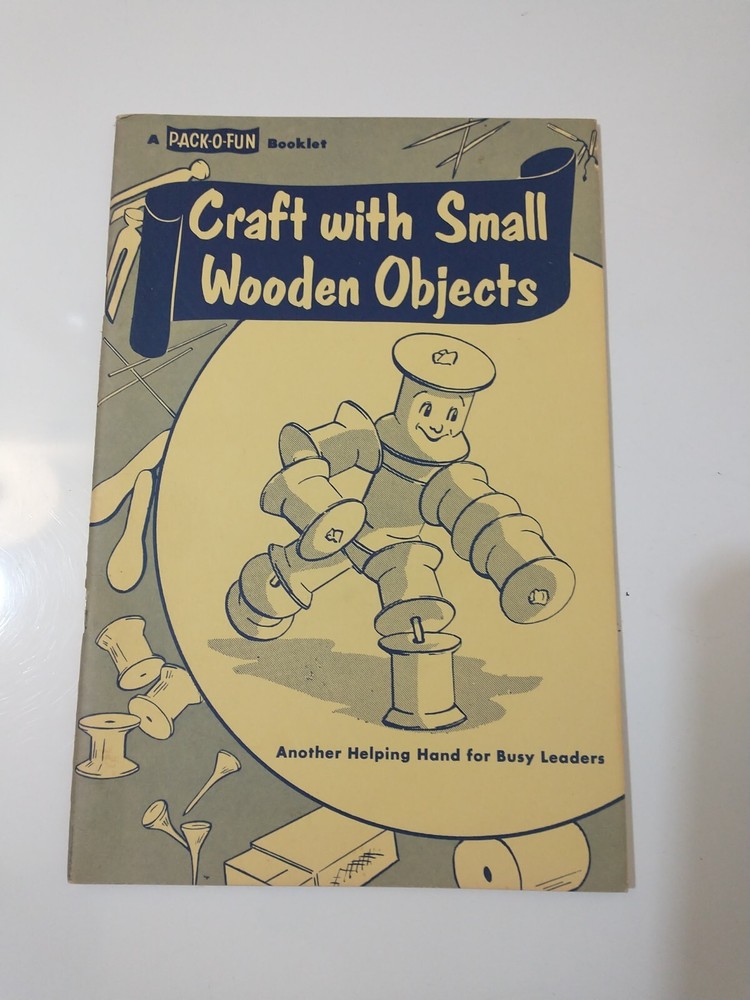 Pack O Fun Craft With Small Wooden Objects Pattern Instruction Booklet VTG 1956
