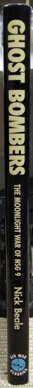 Ghost Bombers: NSG 9 Luftwaffe Night Operations in Italy: Anzio, Cassino