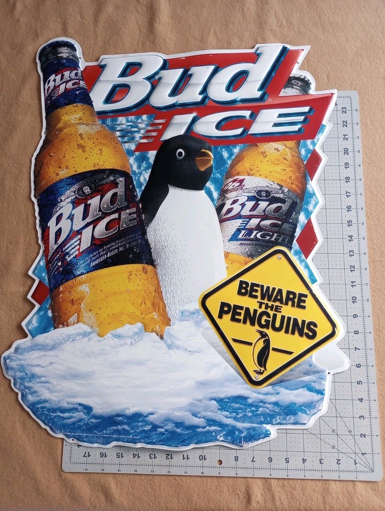 Bud Ice tin sign beware the penguins