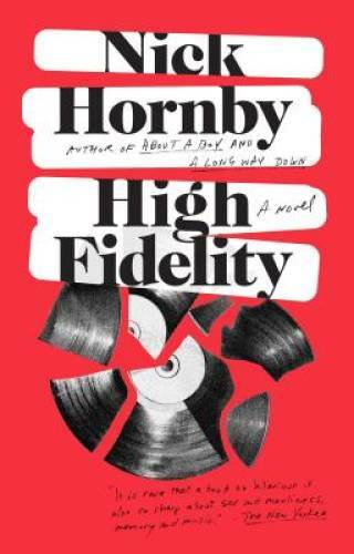 High Fidelity - Paperback By Hornby, Nick - GOOD