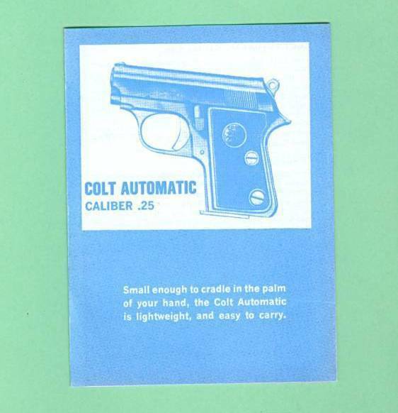 Colt Model Automatic 25 ACP Owners Manual Reproduction