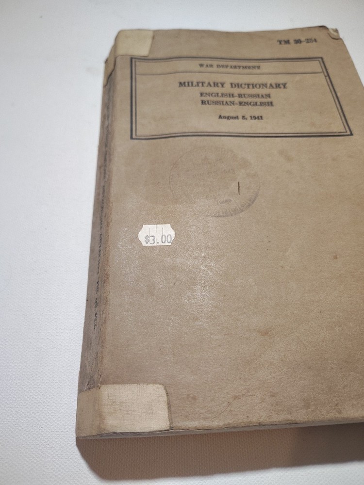 WW2 TM 30-254 Military Dictionary English - Russian - August 5, 1941 War Dept.